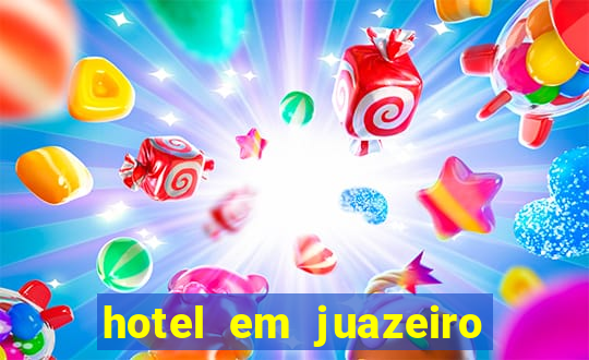 hotel em juazeiro da bahia