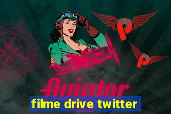 filme drive twitter