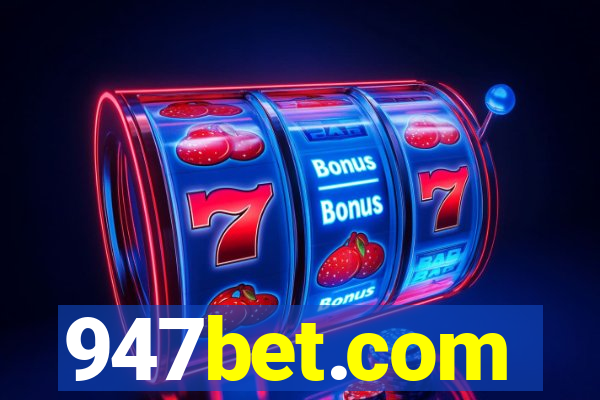 947bet.com