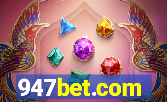 947bet.com