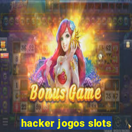 hacker jogos slots