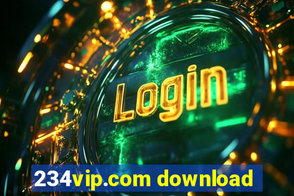 234vip.com download