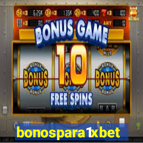 bonospara1xbet