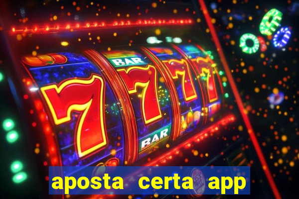 aposta certa app jogo do bicho