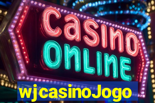 wjcasinoJogo