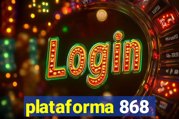 plataforma 868