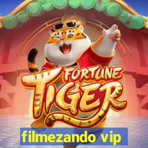 filmezando vip