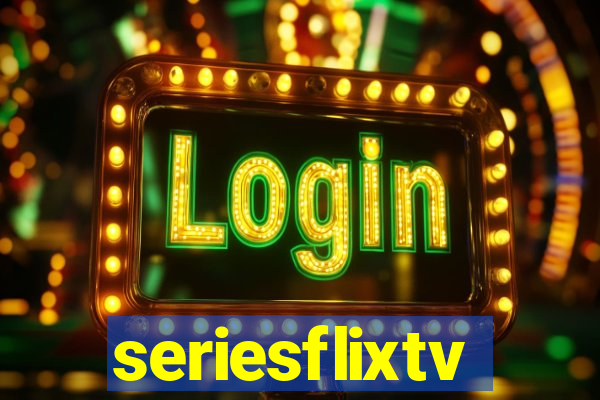 seriesflixtv