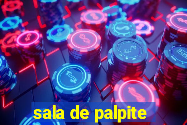 sala de palpite