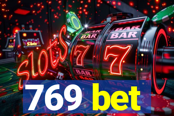 769 bet