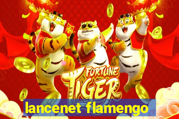 lancenet flamengo