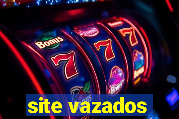 site vazados