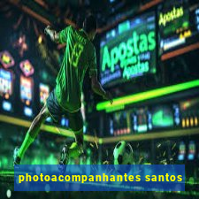 photoacompanhantes santos