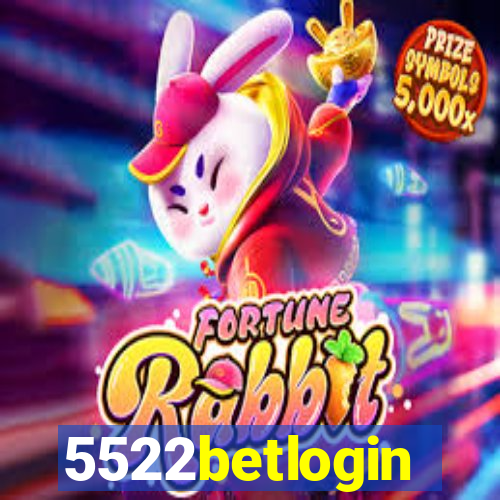 5522betlogin