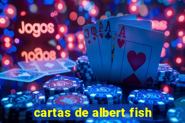 cartas de albert fish