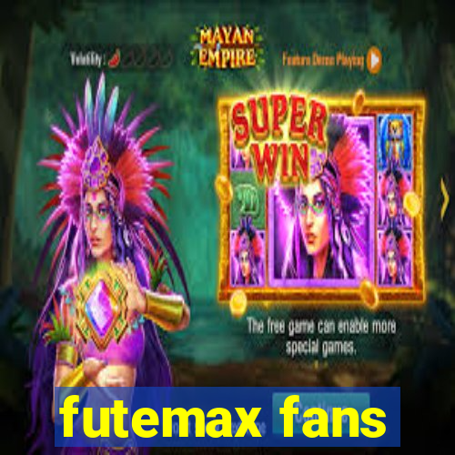 futemax fans