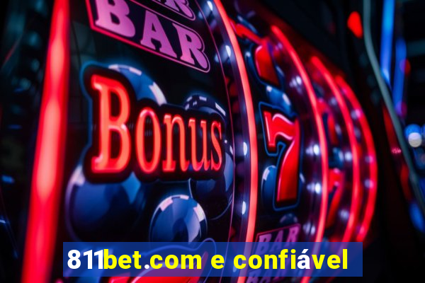 811bet.com e confiável