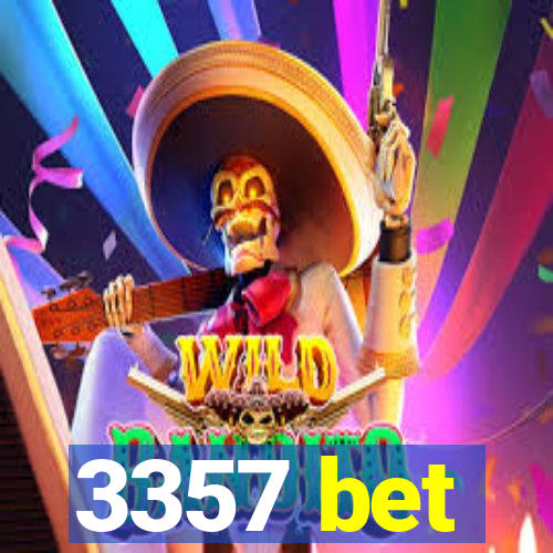 3357 bet