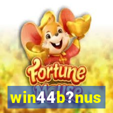 win44b?nus