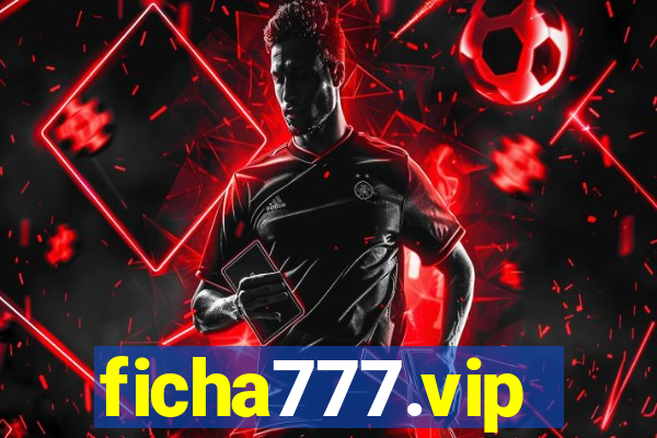 ficha777.vip