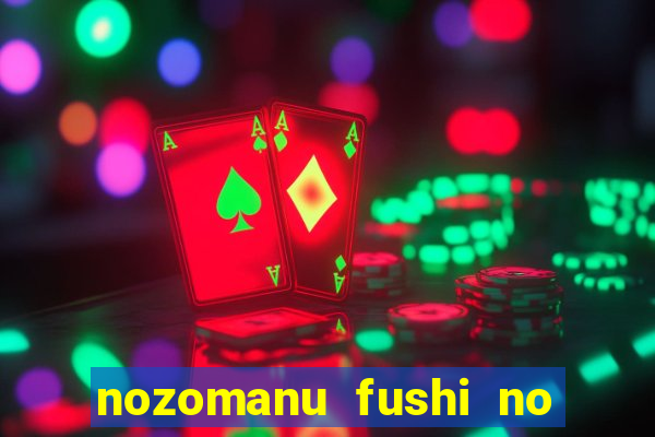 nozomanu fushi no boukensha 2 temporada