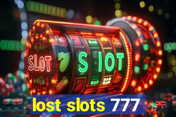 lost slots 777