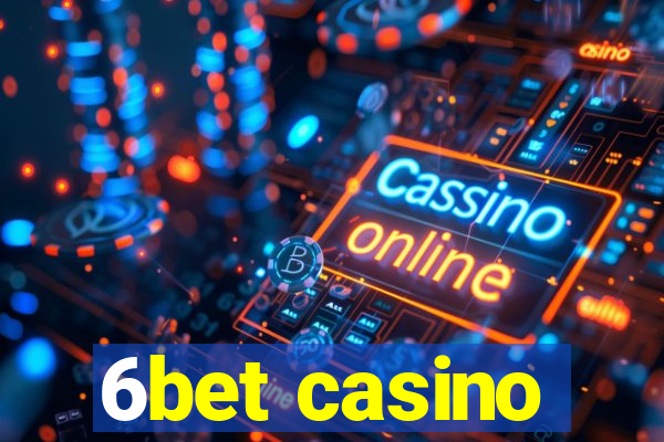 6bet casino