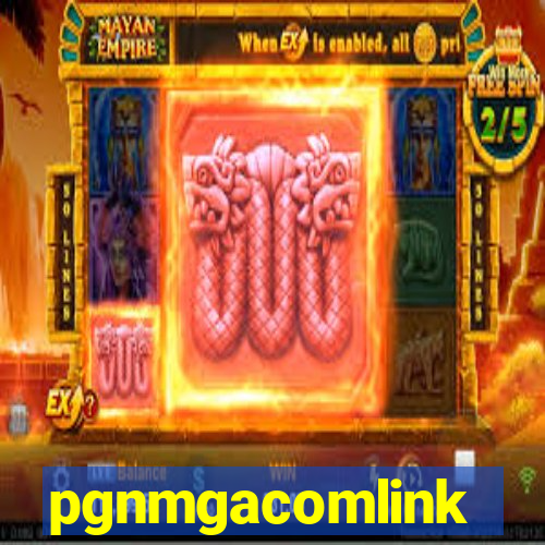 pgnmgacomlink