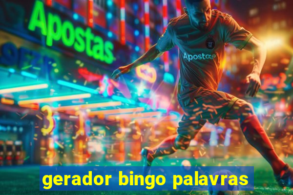 gerador bingo palavras