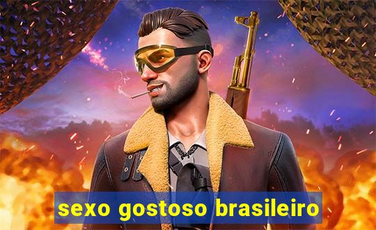 sexo gostoso brasileiro