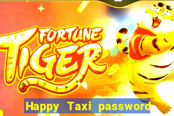 Happy Taxi password road 96 road 96 senha do cofre