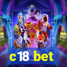 c18 bet