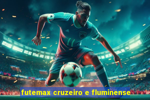 futemax cruzeiro e fluminense