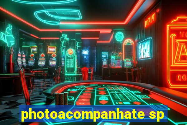 photoacompanhate sp