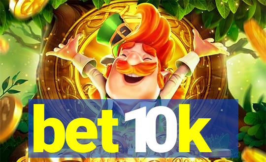 bet10k