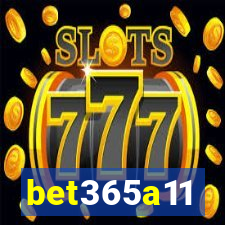 bet365a11