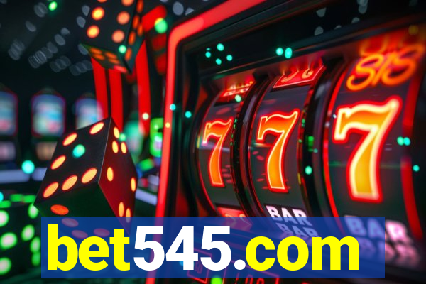 bet545.com