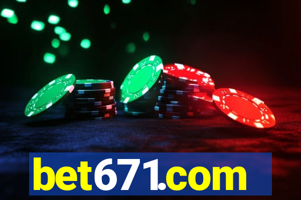 bet671.com