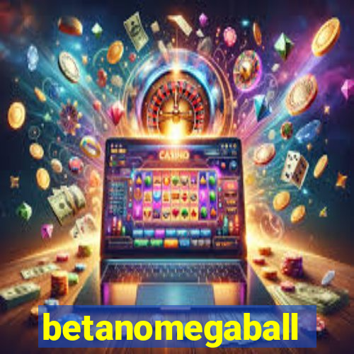 betanomegaball