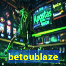 betoublaze