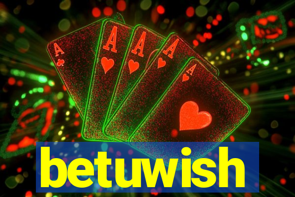 betuwish