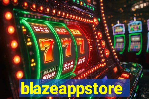 blazeappstore