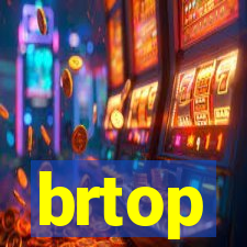 brtop