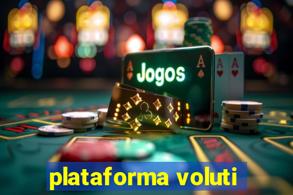 plataforma voluti