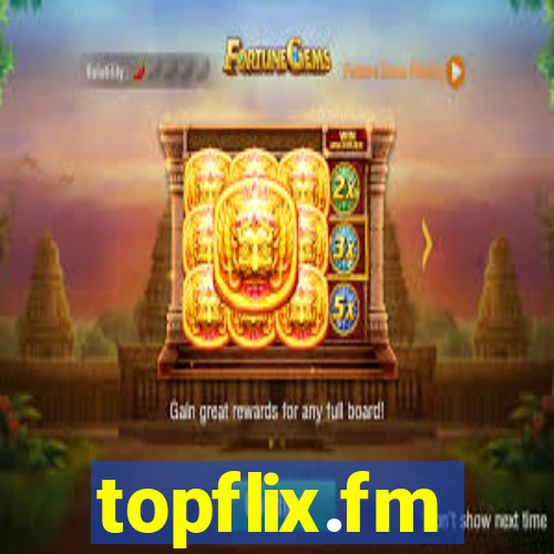 topflix.fm