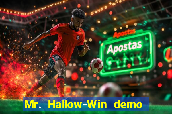 Mr. Hallow-Win demo mr halloween