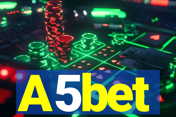 A5bet