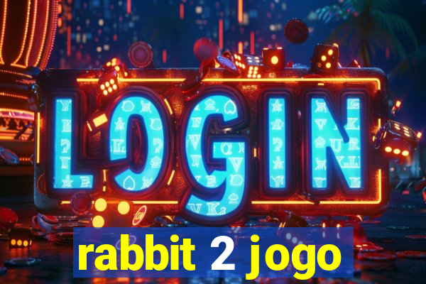 rabbit 2 jogo