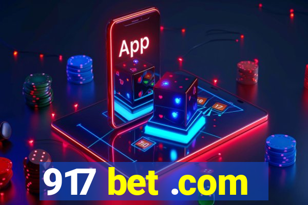 917 bet .com