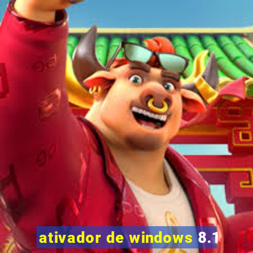 ativador de windows 8.1